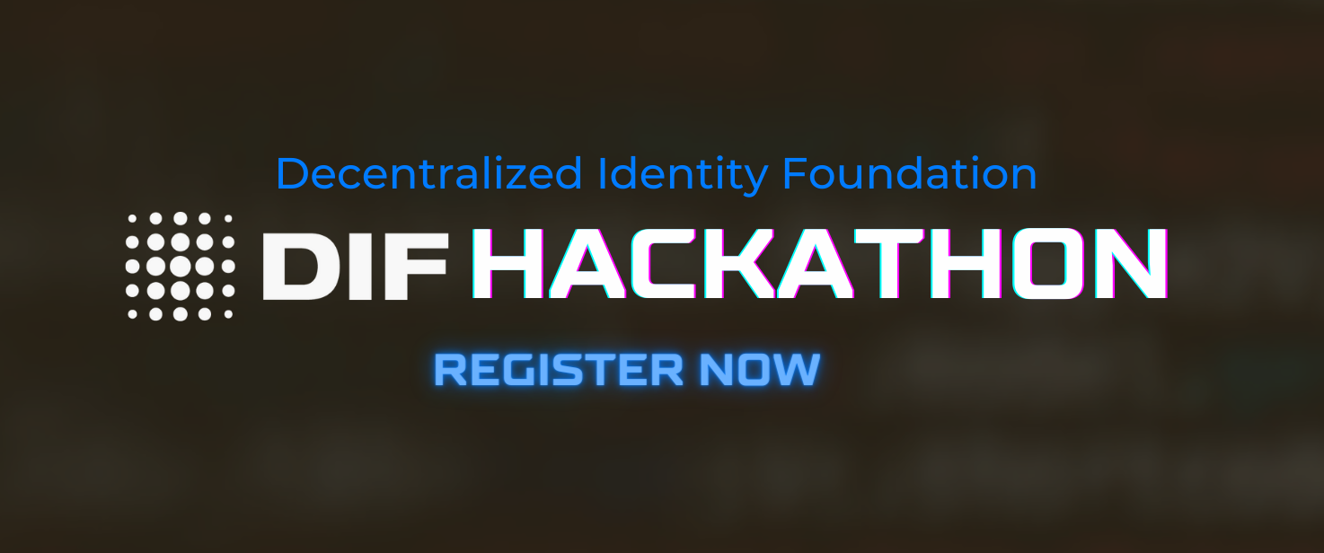 DIF Hackathon Pre-Registration Now Open!