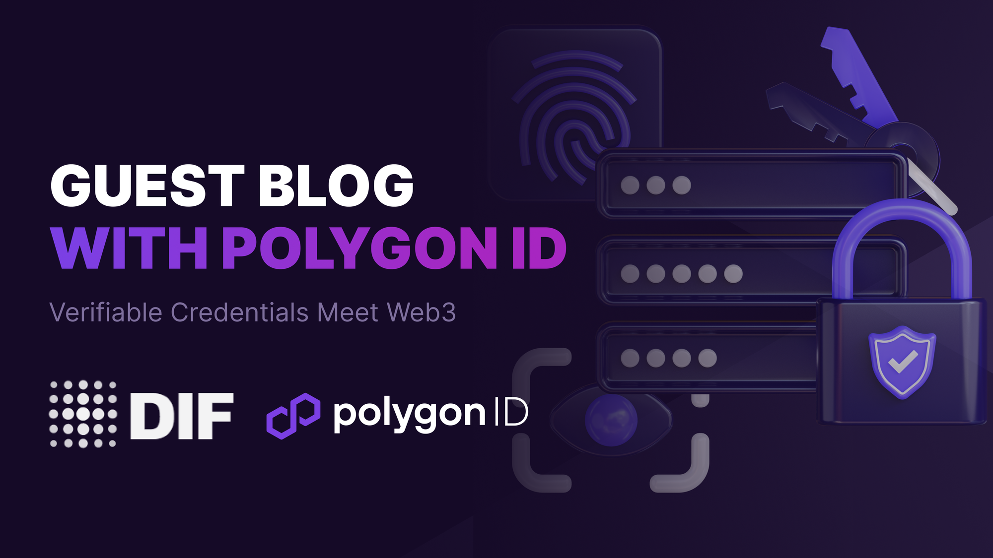Guest blog: Polygon ID — Verifiable Credentials meet Web3