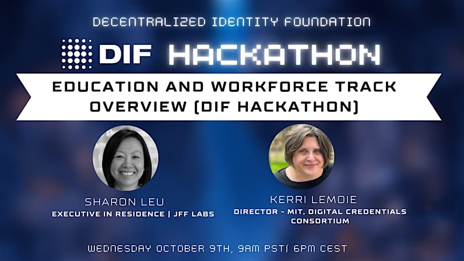 Build the Future of Education & Workforce with Verifiable Credentials at the DIF 2024 Hackathon