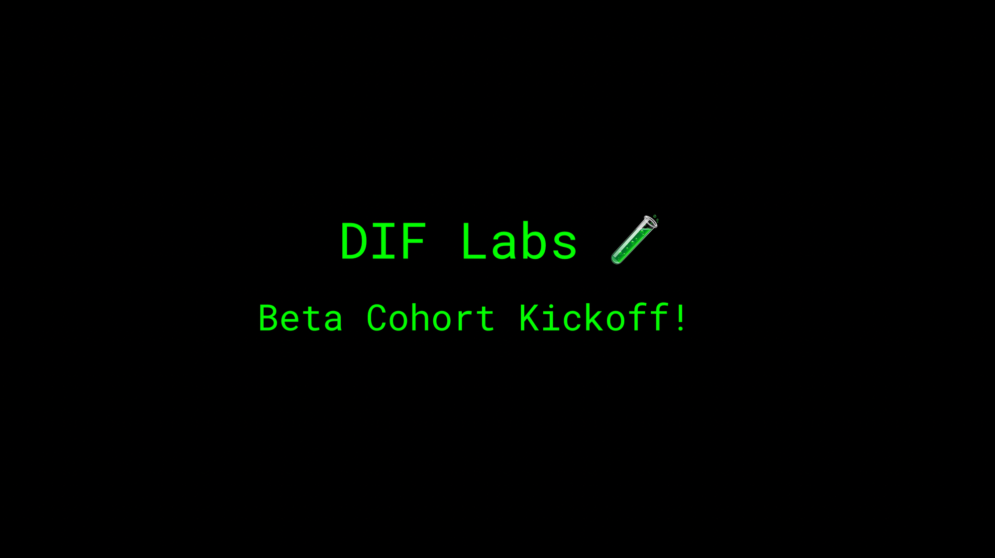 DIF Labs: DIF Launches Beta Cohort of Decentralized Identity Innovation Group